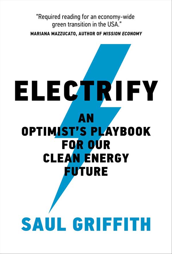 Electrify by Saul Griffith Book Summary